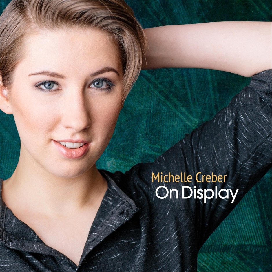 Michelle Creber - On Display